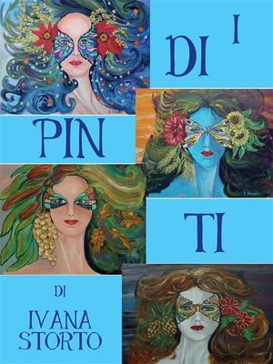 cover image of I dipinti di Ivana Storto